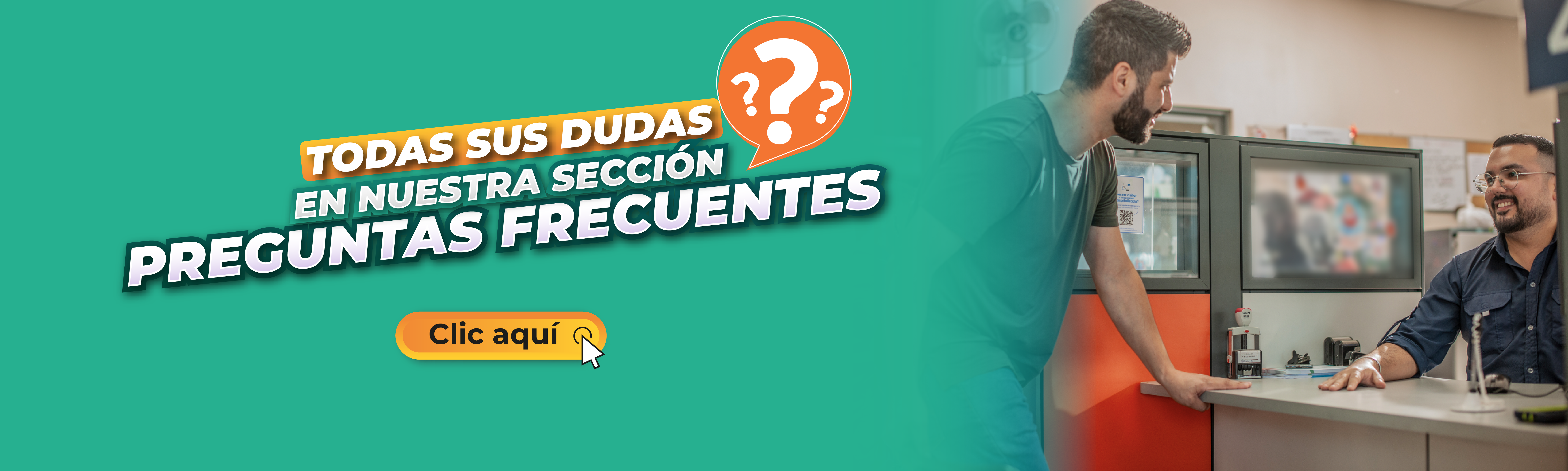 Personal de plataforma de servicios atendiendo a paciente, en el texto: Todas sus dudas en nuestra sección preguntas frecuentes, clic en la imagen